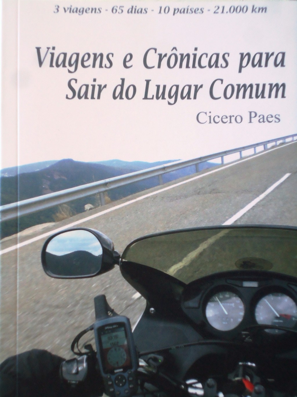 Viagens e crônicas para Sair do Lugar Comum