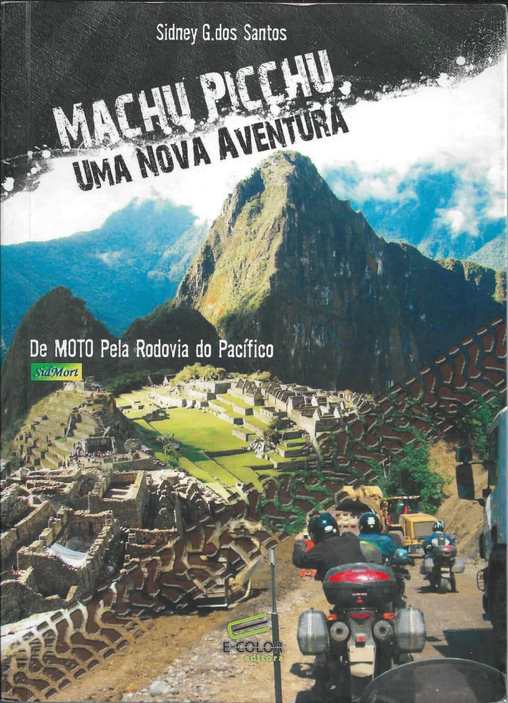 Machu Picchu, Uma nova aventura