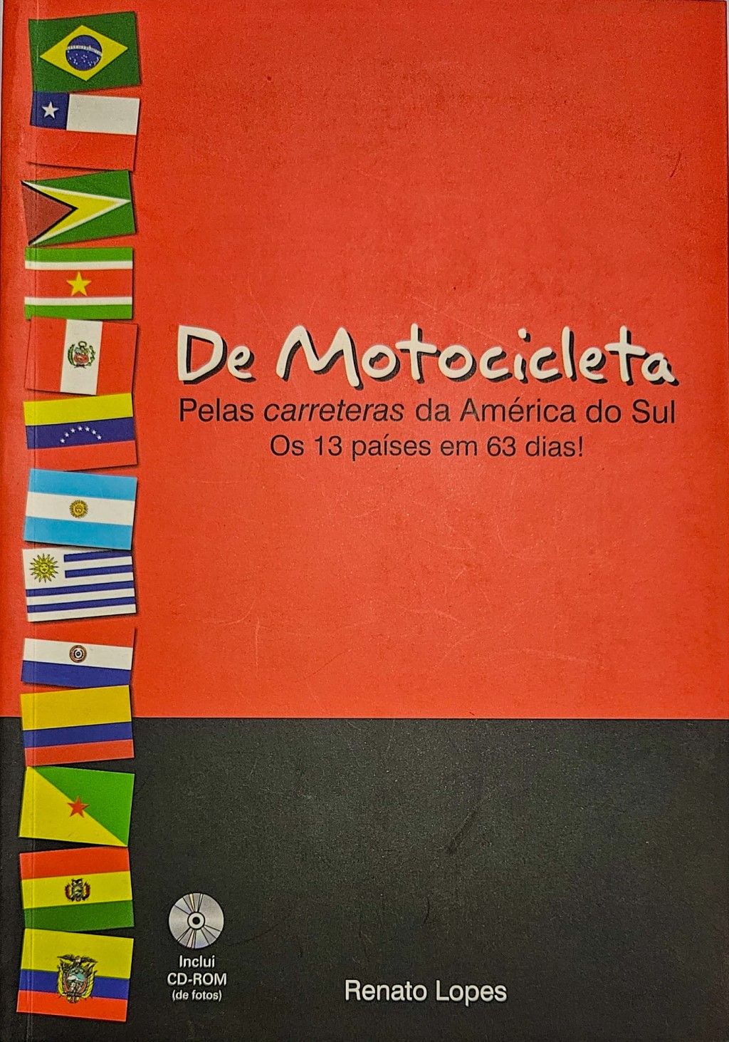 De Motocicleta – pelas carreteras da América do Sul