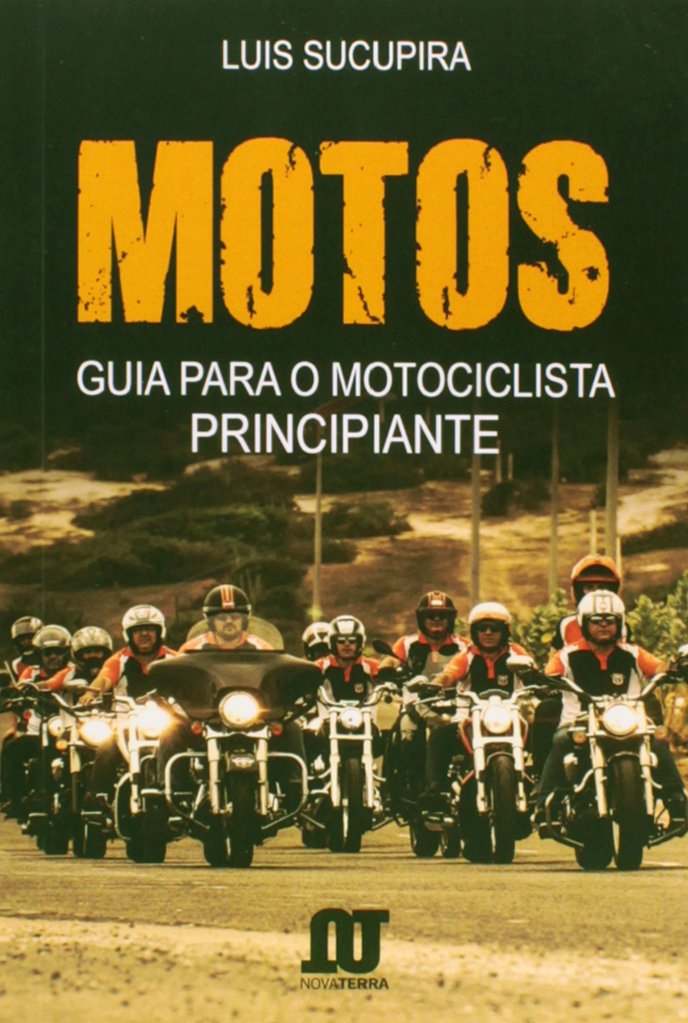 Guia para o Motociclista e Principiante