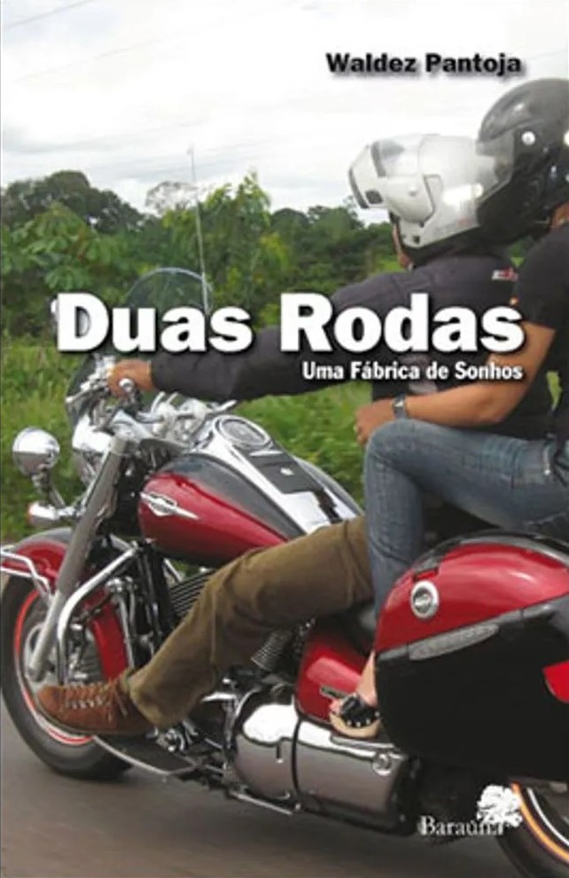 Duas rodas – uma fábrica de sonhos